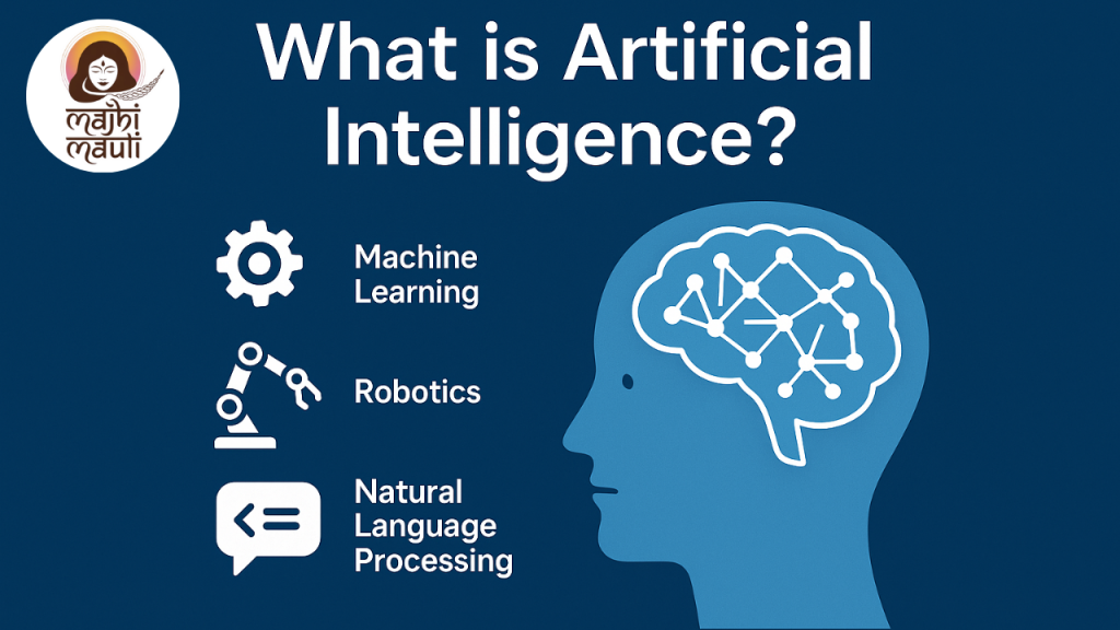 What is Artificial intelligence