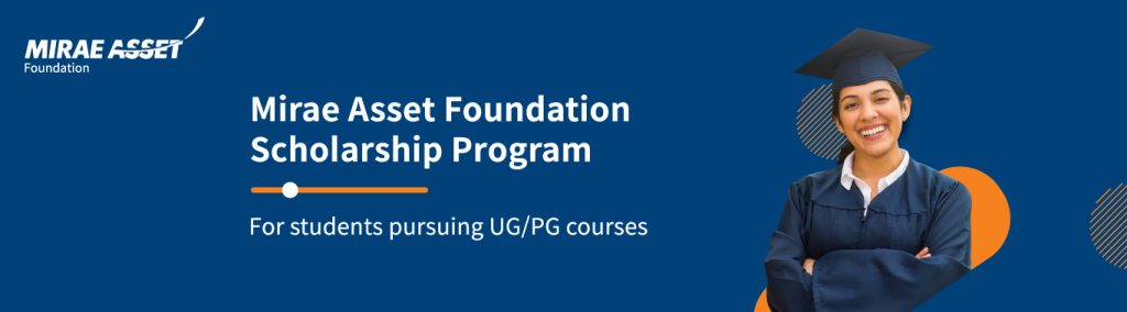 Mirae Asset Scholarship 2025