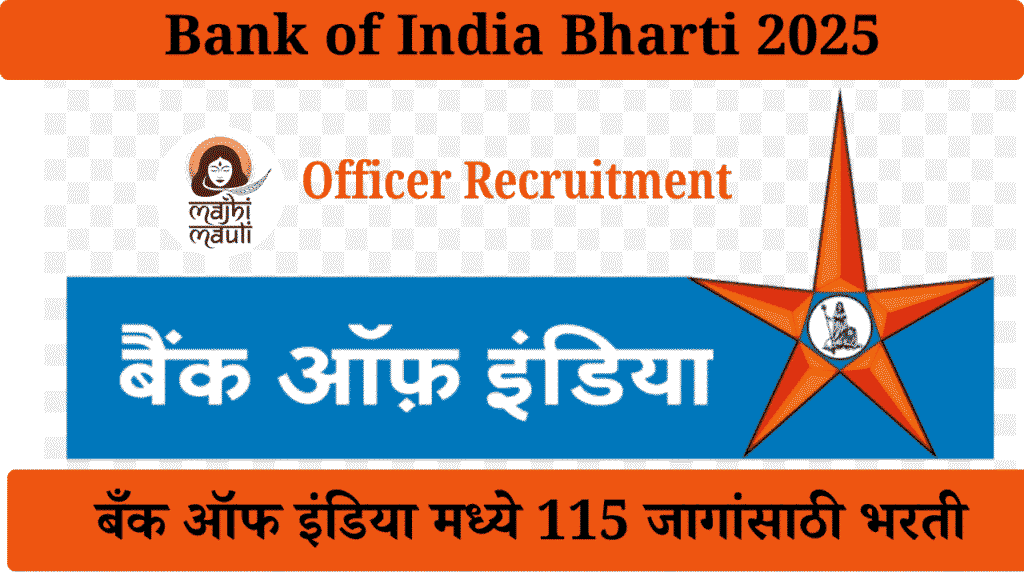 Bank of India Bharti 2025