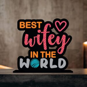 Giftplease Best Wifey in The World Wooden Idols Table Decoration | Gift for Wife | Gift for Valentine's Day